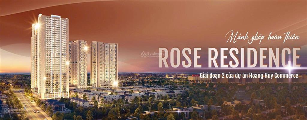 Ưu đãi 800tr. quỹ 5 căn hoa hậu hoàng huy commerce rose. nhận nhà từ 1,7x tỷ. ký cọc trực tiếp cđt
