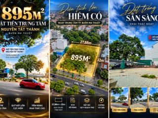 895m2 mặt tiền trục chính trung tâm nguyễn tất thành