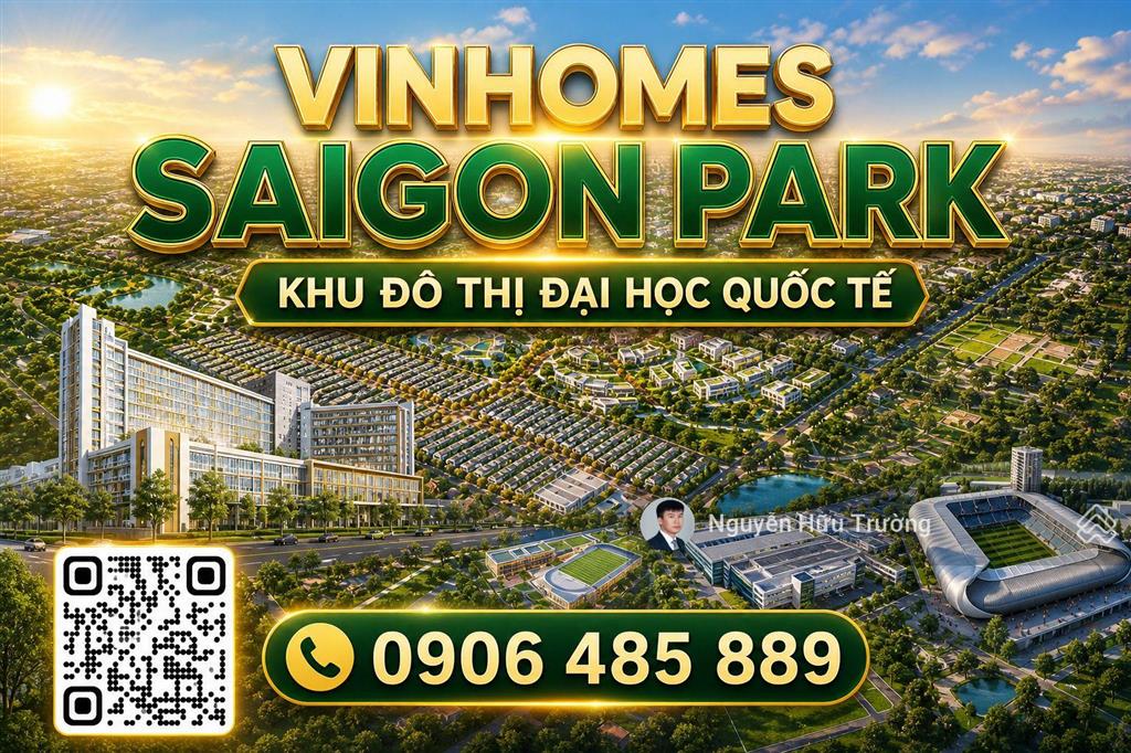 Mở bán nhanh đợt đầu vinhomes saigon park. booking ngay để ưu tiên chọn căn đẹp căn hiếm giá tốt,