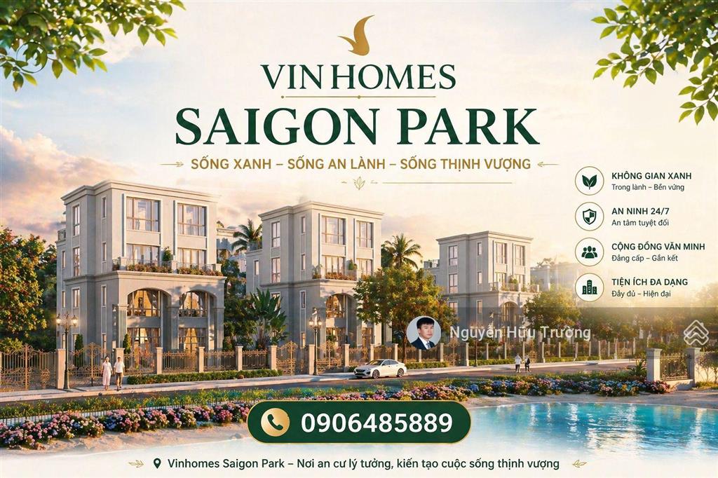 (best) vinhomes saigon park mở bán nhanh đợt đầu biệt thự, ưu đãi gốc 5 năm, quyền chọn căn 