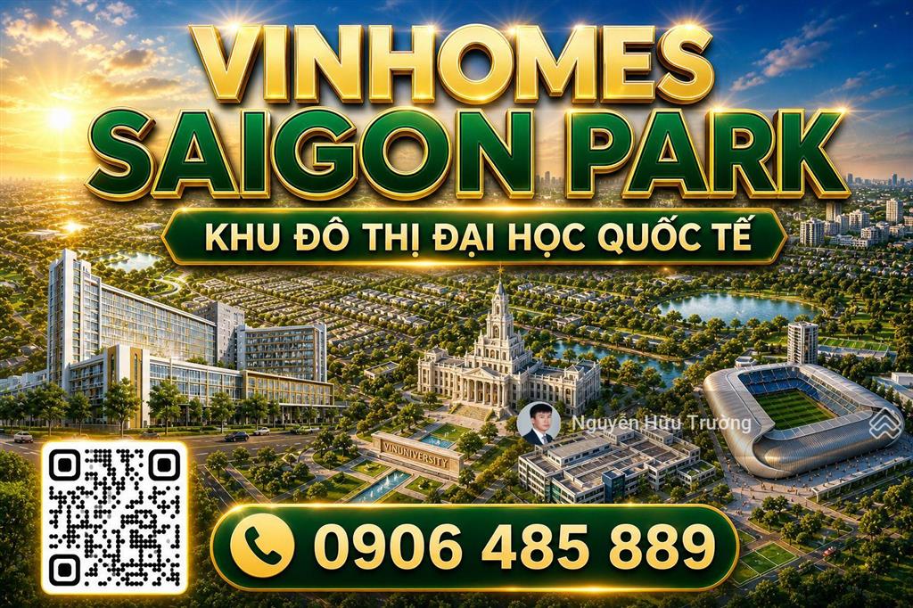 (best) vinhomes saigon park mở bán nhanh đợt đầu biệt thự, ưu đãi gốc 5 năm, quyền chọn căn 