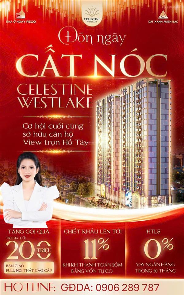 Sắp cất nóc toà celestine westlake giá siêu tốt trước khi tăng giá chỉ vào 20%  0906 289 ***