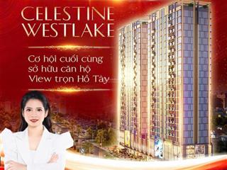 Sắp cất nóc toà celestine westlake giá siêu tốt trước khi tăng giá chỉ vào 20%  0906 289 ***