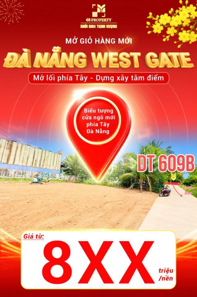 ĐẤT NỀN ĐÀ NẴNG WEST GATE CHỈ TỪ 890TR