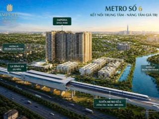 Chính thức nhận booking rổ hàng căn hộ cao cấp imperia sensa park, giá chỉ từ 6 tỷ căn 2pn 70m2