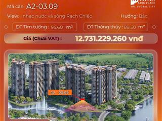 3pn masteri park place view sông rạch chiếc & nhạc nước 12,73 tỷ