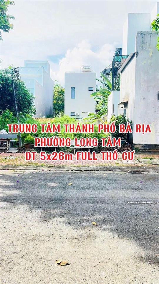 BÁN ĐẤT PHƯỜNG LONG TÂM BÀ RỊA VŨNG TÀU
