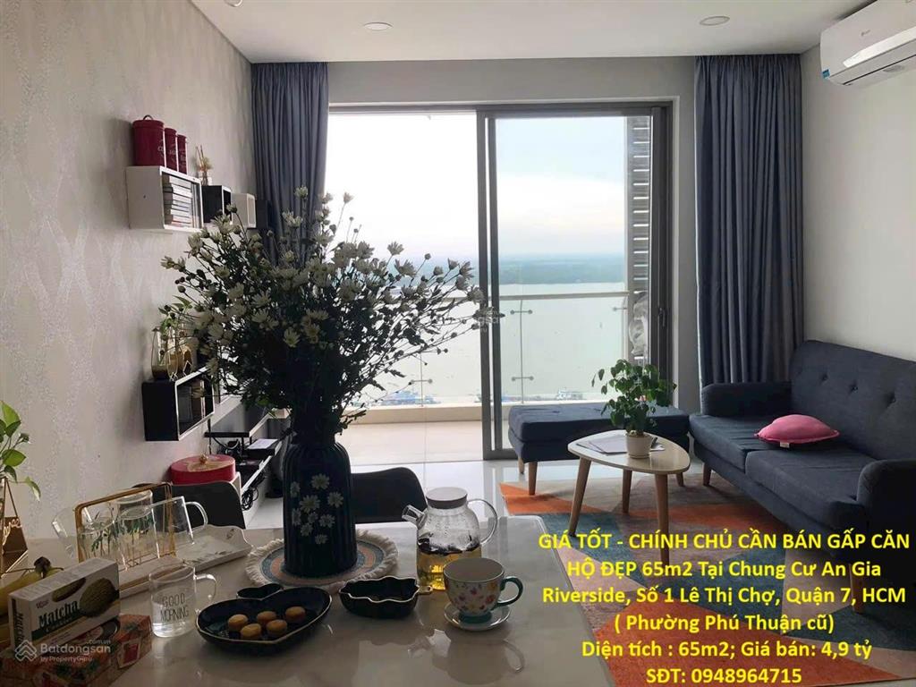 Giá tốt  chính chủ cần bán gấp căn hộ đẹp 65m2 tại chung cư an gia riverside, số 1 lê thị chợ, q.7