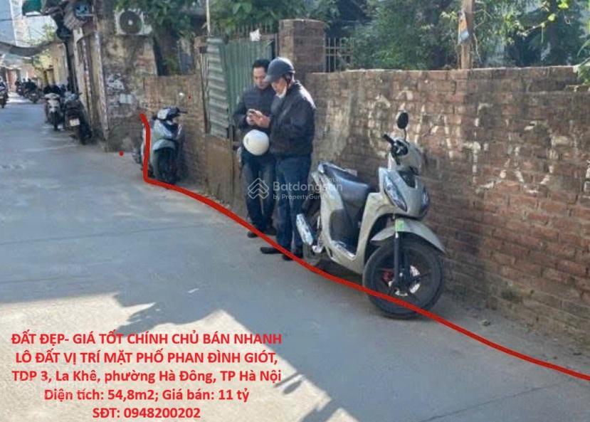Đất đẹpgiá tốt chính chủ bán nhanh lô đất vị trí mặt phố phan đình giót, phường hà đông, tp hà nội