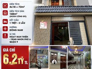 Nhà 3 tầng đẹp gần đường man thiện, tăng nhơn phú a  chỉ 6,2 tỷ