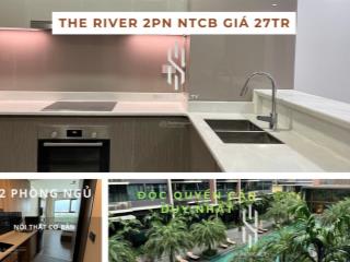 Hồ phúc | cho thuê căn hộ cao cấp the river 2pn 2wc nội thất cơ bản