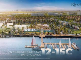 Bán đơn lập trực diện sông elyse island  quỹ căn siêu hiếm  chiết khấu cao + htls 9%/năm