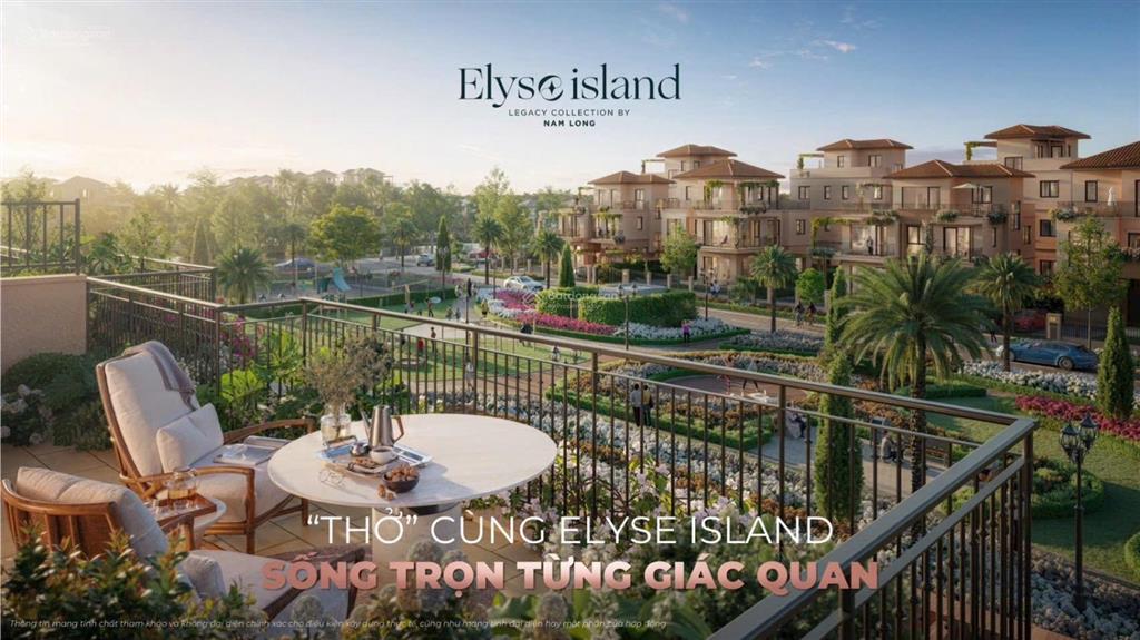 Bán đơn lập trực diện sông elyse island  quỹ căn siêu hiếm  chiết khấu cao + htls 9%/năm