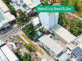Kẹt tiền bán gấp 86m2 võ văn hát ngang 6.5m