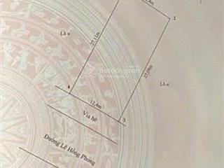 02 lô liền kề mặt đường lê hồng phong  780m2  ngang 20,3m  lô góc  giá bán 150 tr/m2
