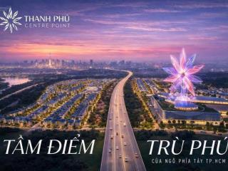 Dự án nhà phố liền kề thanh phú centre point, em trinh đang nhận booking ck 2%