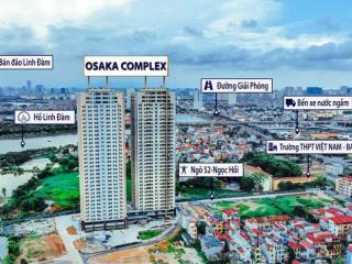 Quỹ ngoại giao liền kề osaka complex giá chỉ từ 175tr  0388 555 ***