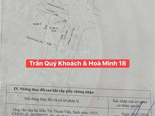 Bán lô góc đẹp đường trần quý khoách và hoà minh 18 ngay trung tâm khu vực liên chiểu, gần biển