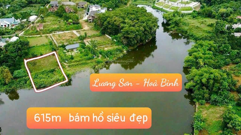 Bán rẻ mảnh đất 615m2 bám hồ tự nhiên đẹp lương sơn  hòa bình