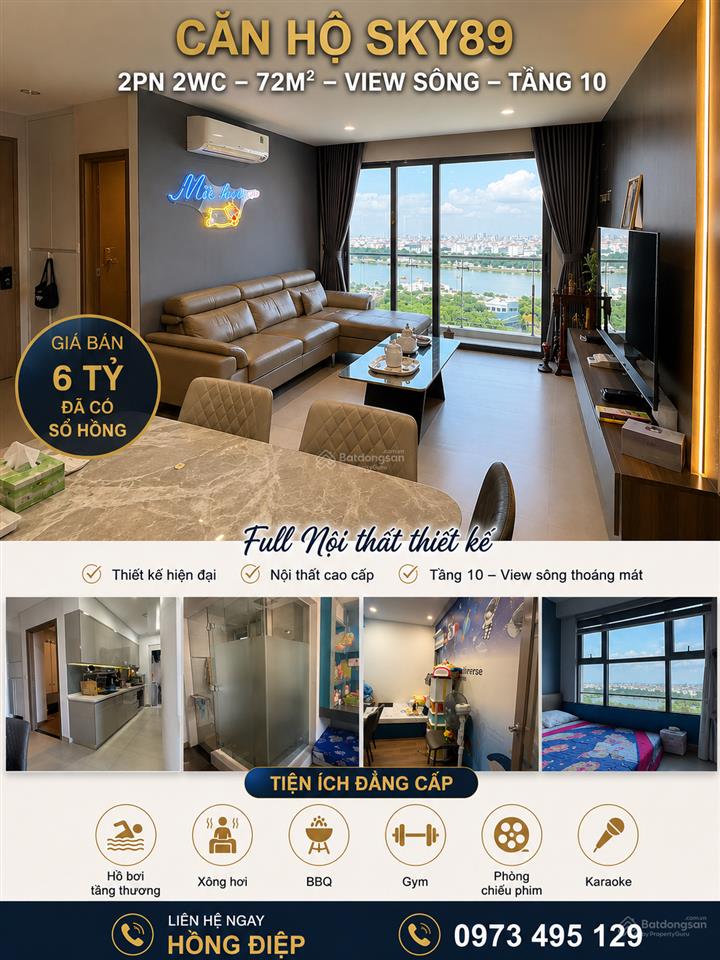 [đã có sổ] bán căn hộ sky89  2pn 2wc 72m2 view sông, kèm nội thất  5.99 tỷ.  0973 495 *** !