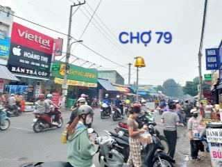 Bán nhà mặt tiền kinh doanh da6 gần chợ 79 kinh doanh giá đầu tư
