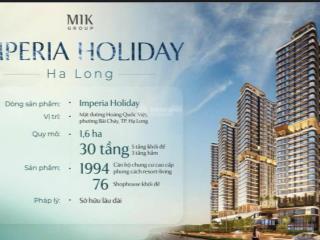 Bán chung cư imperia holiday tại hạ long. giá 1tỷ8. dtích 35,2m2 siêu hot