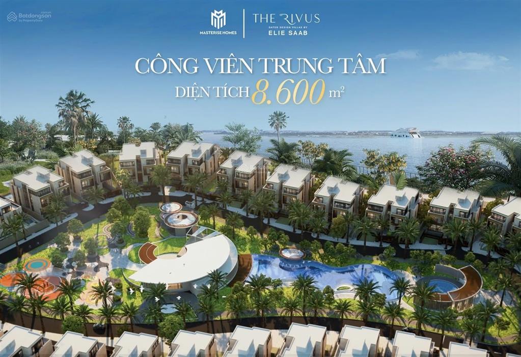 Dinh thự the rivus siêu sang 1000m2 369tỷ  bán đảo tỷ phú thiết kế may đo từ elie saab