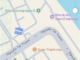 Đất 2 mặt kiệt oto nguyễn tất thành , ngay khu du lịch nam ô , dt 336m2 ngang 15m ,
