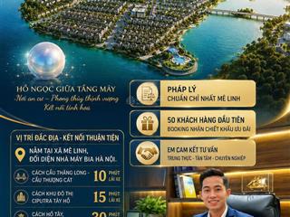 Chính thức nhận booking pearl rivera làng hoa mê linh giá đợt 1 siêu ưu đãi quà tặng khủng