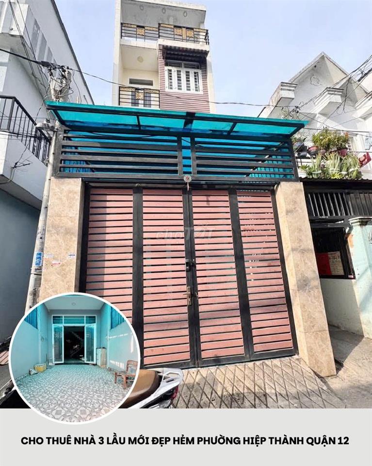 CHO THUÊ NHÀ 3 LẦU ĐẸP HẺM XE TẢI PHƯỜNG HIỆP THÀNH QUẬN 12