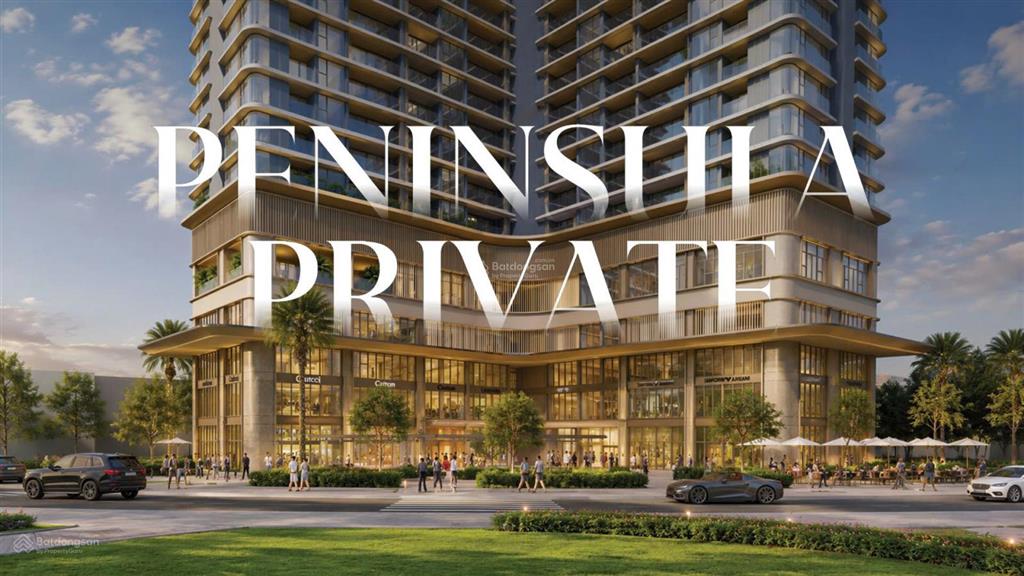 Peninsula private thu hút khách đầu tư "rót tiền" ngay giai đoạn 1  giá chỉ 65tr/m2