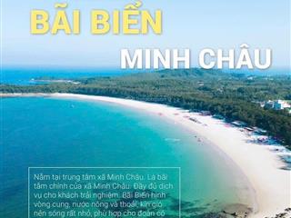 Bán lô đất vàng cách biển minh châu 200m, trung tâm phố đi bộ minh châu sầm uất