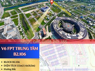 Siêu phẩm v6 fpt 111m2  cạnh sông cổ cò