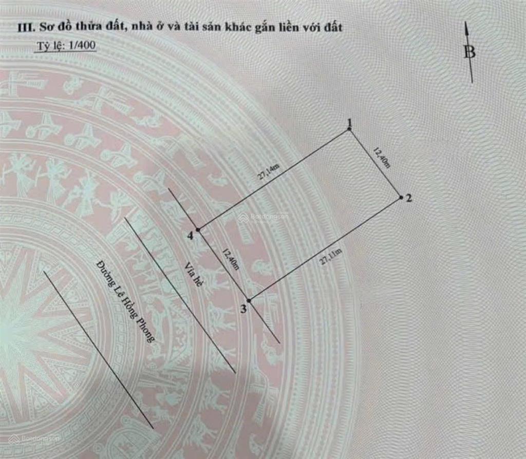 654. đất mặt đường lê hồng phong  hải an  hp .diện tích 336m2 ngang 12.4m dài 27.11m . hướng tn