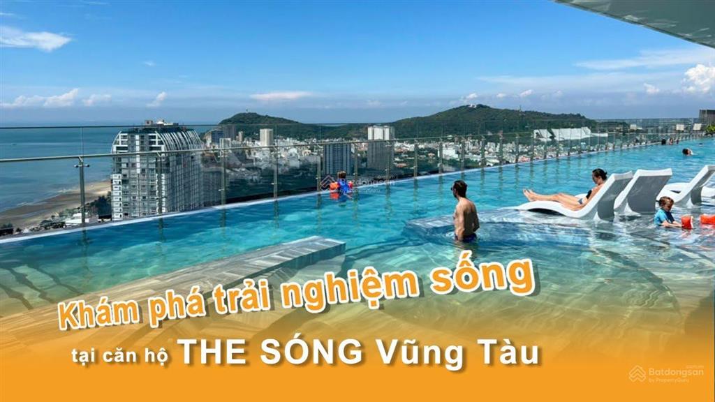 Bán nhanh giá tốt căn hộ the sóng vũng tàu 3pn view biển giá 4.150tỷ. 0902 674 *** ms.thảo