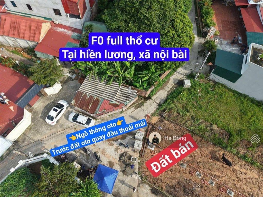 F0 hiền lương xã nội bài 107m2 full thổ cư  ngõ thông  có đàm phán