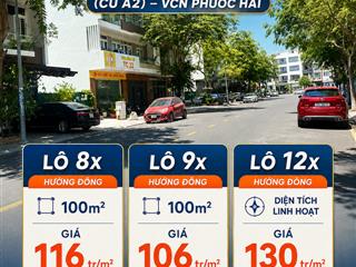 Cần bán gấp, lô đất, kđt vcn phước hải, hướng đông, mt đường (a2 cũ) văn tiến dũng, giá 10,6 tỷ