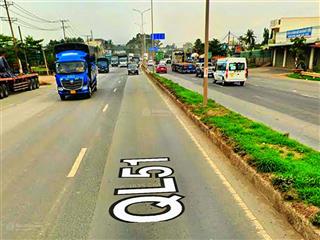 120m mặt tiền quốc lộ 51, biên hoà, đồng nai.gần sân bay long thành, tp hồ chí minh.và mọi tiện ích