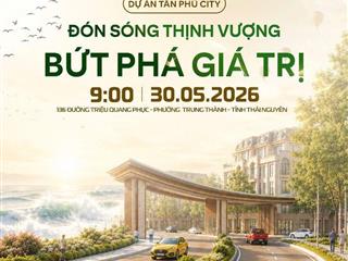 dự án khu đô thị tân phú phổ yên