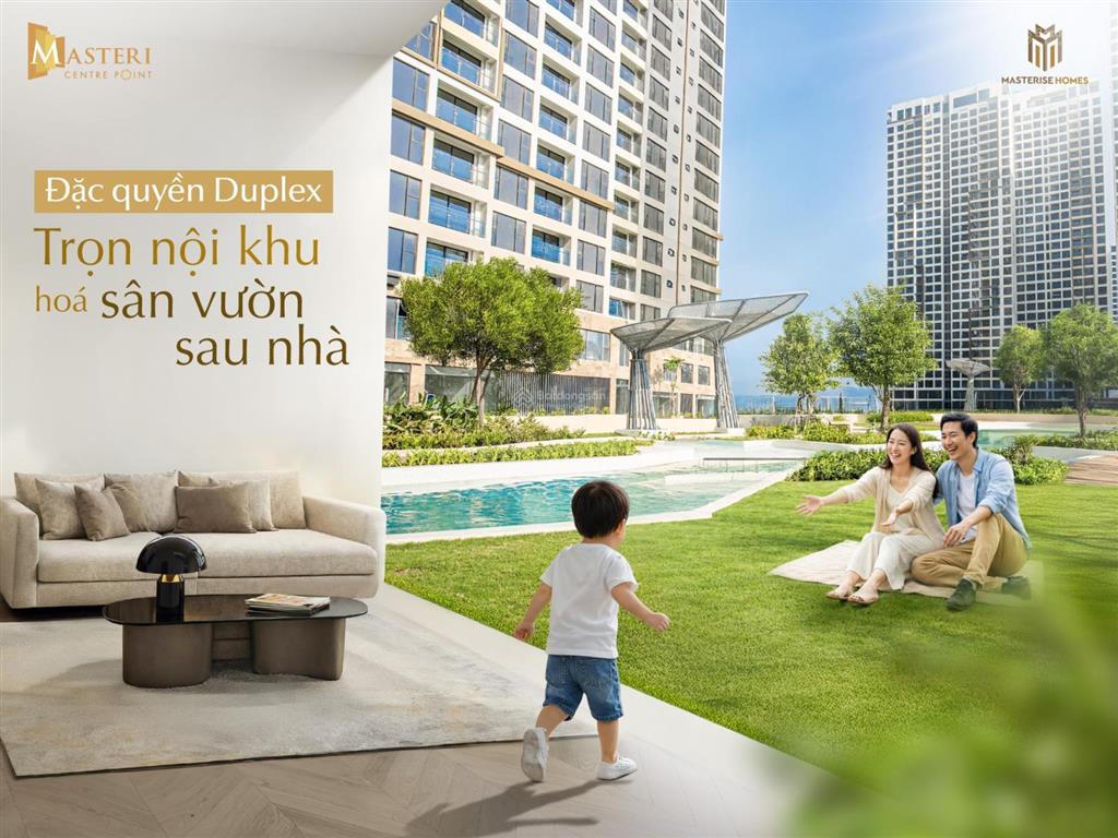 Gia đình có con nhỏ nên xem duplex sân vườn 113m² masteri centre point, giá 8 tỷ all in