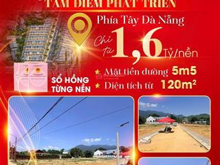 Siêu phẩm đất nền trung tâm khu vực bà nà đà nẵng chỉ từ 1 tỷ 6**