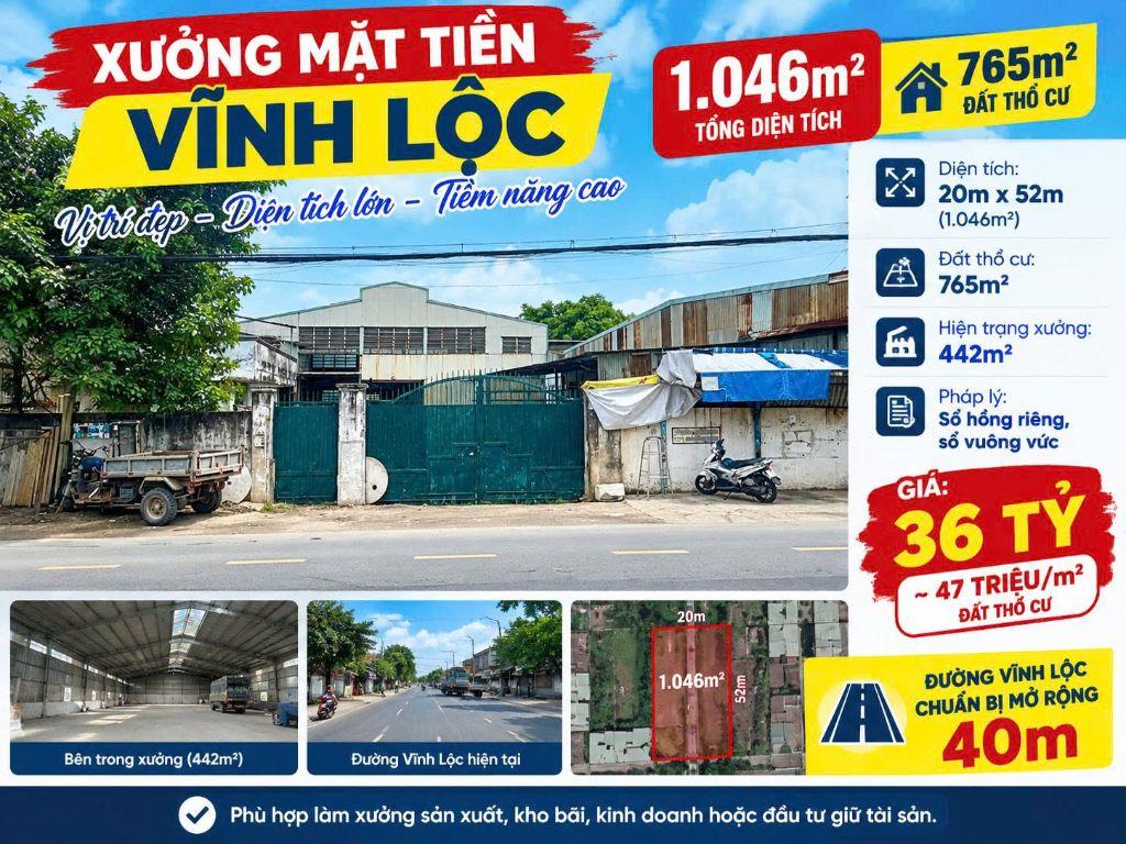 Bán Xưởng Mặt Tiền Vĩnh Lộc 1.046m² – 765m² thổ cư Giá 36 Tỷ