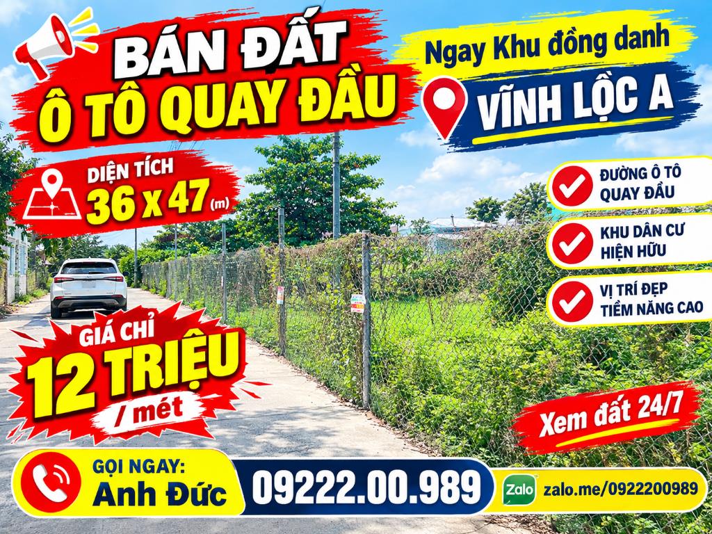 Bán Đất Hẽm Ô Tô Đường Vĩnh Lộc – Gần Đồng Danh – 36 x 47m – 12tr/m2