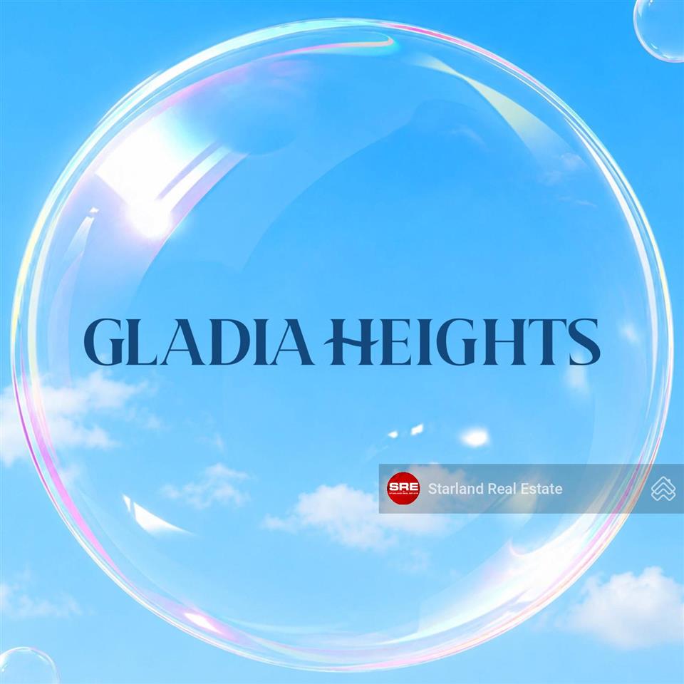 Gladia heights, chỉ từ 10% vốn tự có sở hữu căn hộ cao cấp tại quận 2 từ keppel khang điền