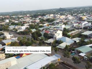 Xây trọ hay xây xưởng? 2.000m² đất suối nghệ "đẻ ra tiền" ngay cạnh kcn sonadezi châu đức