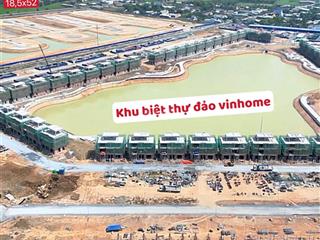 Bán đất vườn 18,5x52 sau lưng biệt thự đảo vinhome