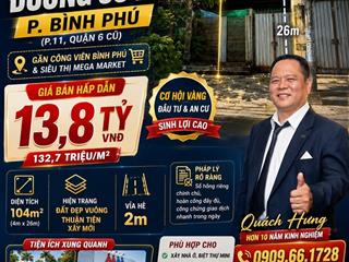 💎Nhà C4 Đất Mặt Tiền Khu Bình Phú – 104m² - Vuông Đẹp - Chỉ 13,8 tỷ - Tìm Nhà Phố