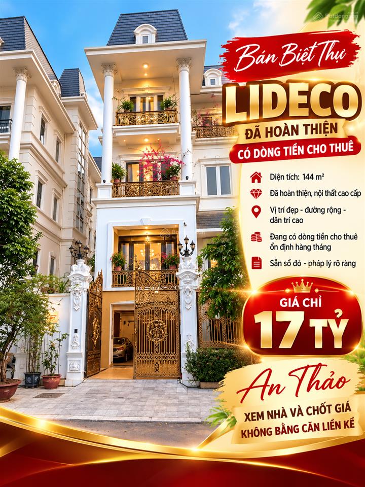 Bán biệt thự lideco 144m2 giá chỉ 17 tỷ nhà đã hoàn thiện có dòng tiền cho thuê!