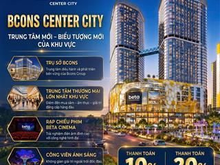 Bán căn hộ 2pn, 2wc tại bcons center city, giá thật 2,88 tỷ đã vat, 53m2