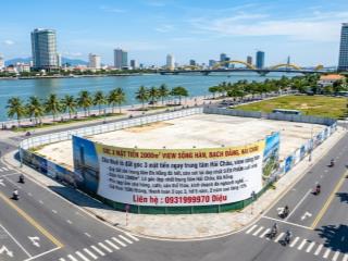 Góc 3 mặt tiền 2000m view sông hàn, bạch đằng, hải châu
